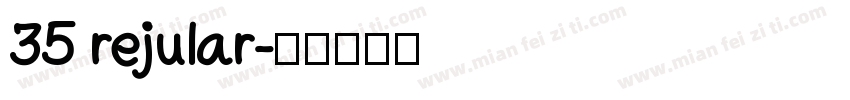 35 rejular字体转换